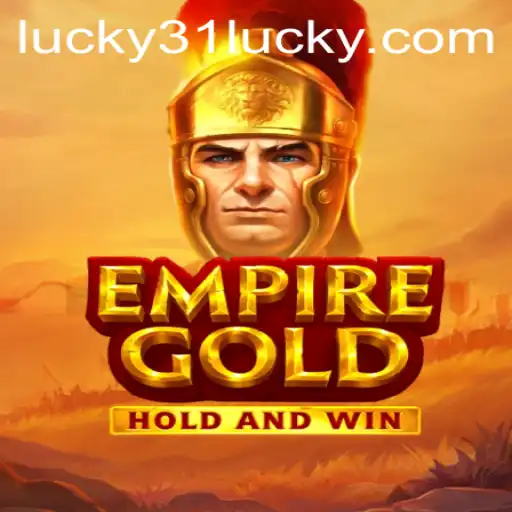 Explore the Enchanting World of EmpireGold: A Game of Strategy and Fortune